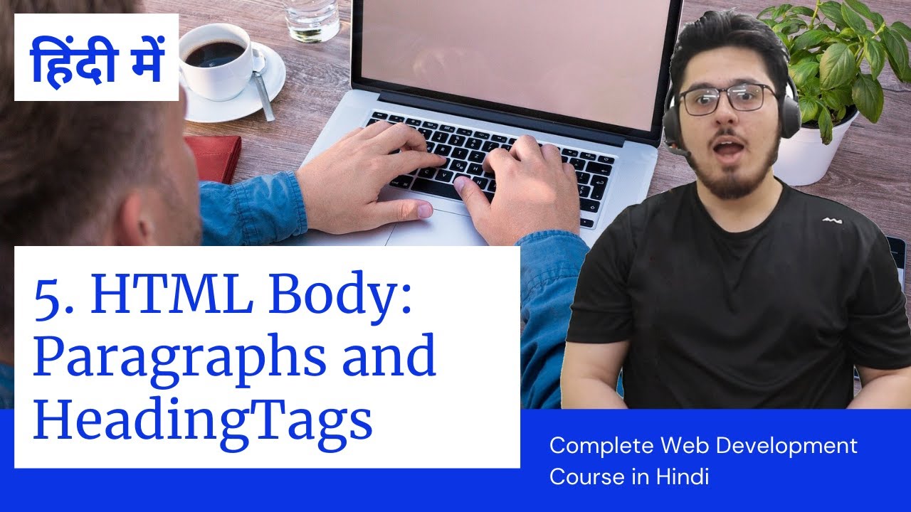 HTML Tutorial: Headings & Paragraphs | Web Development Tutorials #5 post thumbnail image