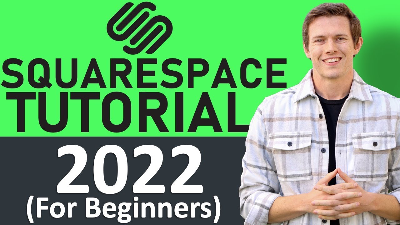 Squarespace Tutorial – Late 2022 (for Beginners) – Create A Professional Website post thumbnail image