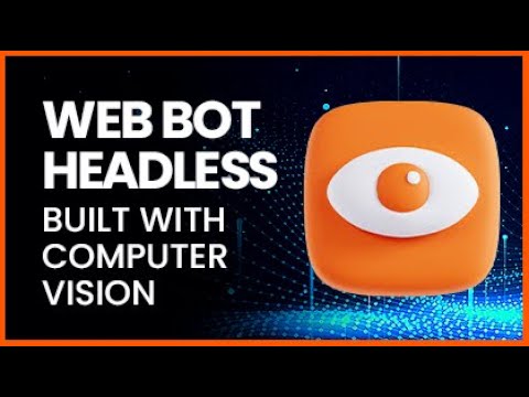 Web bot – headless automation built using computer vision post thumbnail image