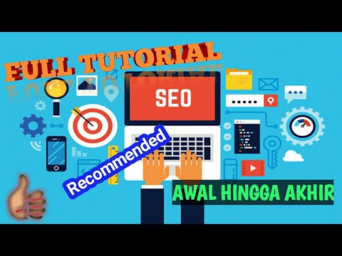 Full Tutorial SEO Dari Awal Sampai Akhir ( Recomended ) post thumbnail image