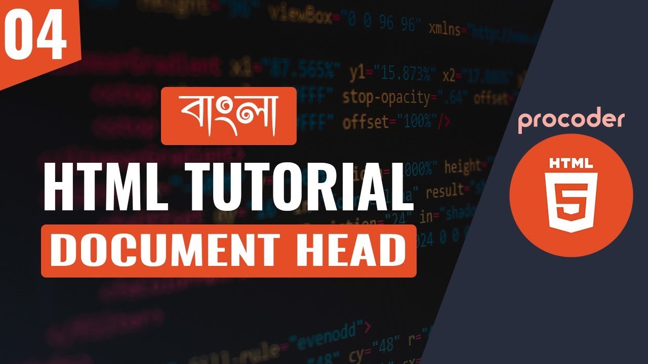 HTML Tutorial for Beginners in Bangla | Basics of HTML Head | Part 04 post thumbnail image