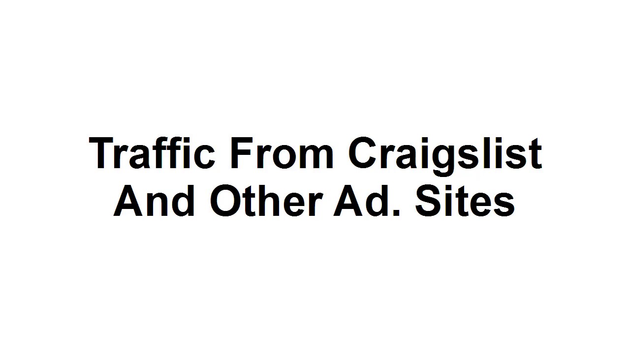 Traffic from Craigslist and Other Ad Sites post thumbnail image