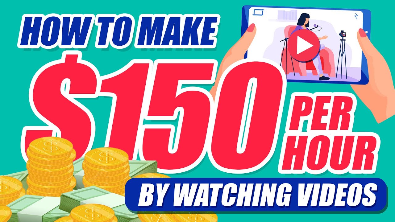 Make $150 Per Hour Watching Videos Make Money Online post thumbnail image