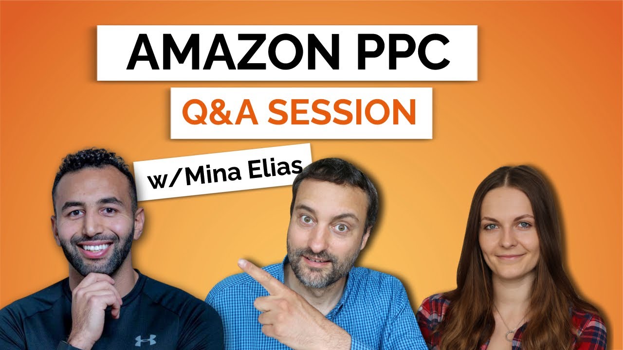 How to Run Effective Amazon PPC Campaigns – All Questions Answered with Mina Elias post thumbnail image