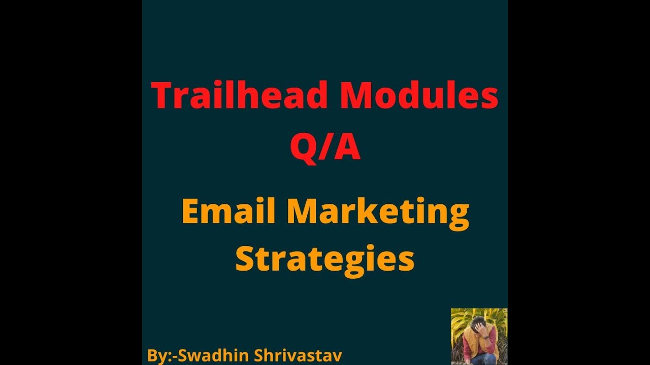 Email Marketing Strategies #trailhead #swadhinshrivastav #salesforce post thumbnail image