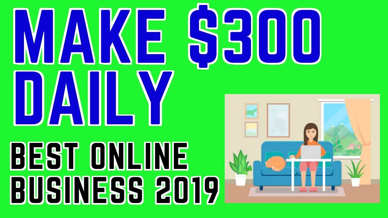 Best Online Business to Start 2019 (How I Make Money Online) post thumbnail image