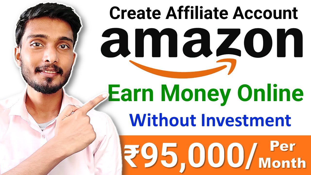 Amazon Affiliate Account kaise banaye | Amazon affiliate marketing for beginners | Earn Money Online post thumbnail image