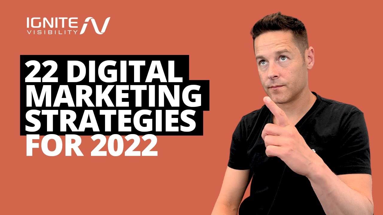 22 Digital Marketing Strategies for 2022 post thumbnail image