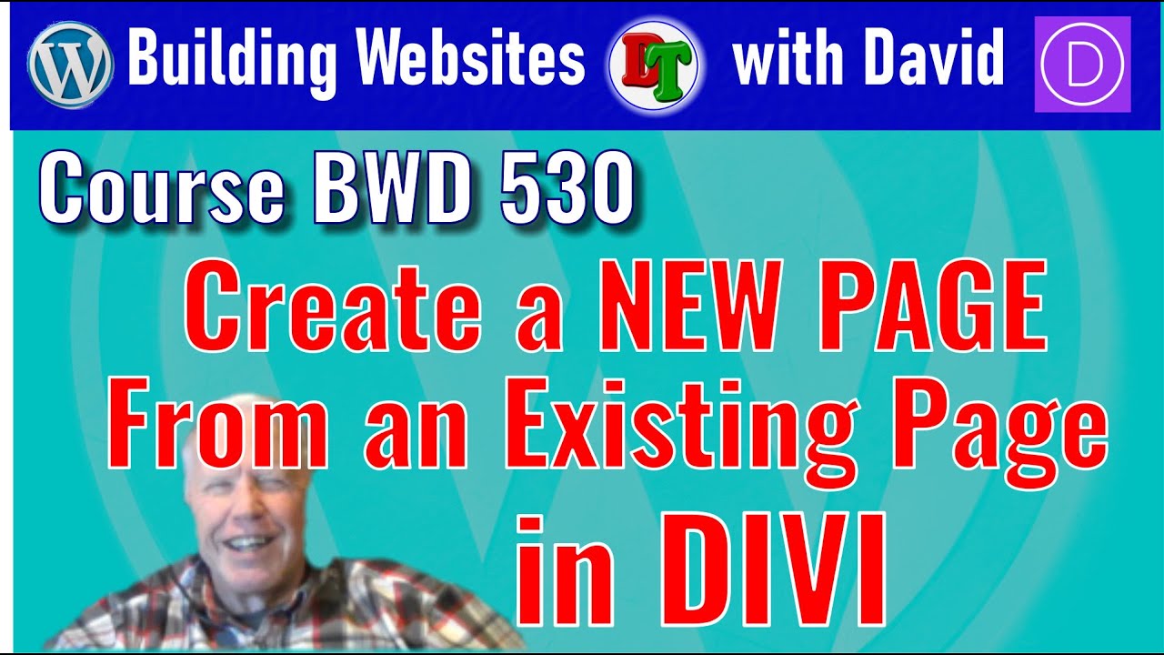 Add a New (Cloned) Page to Your Website in Divi – Building Websites with David Course 530 post thumbnail image