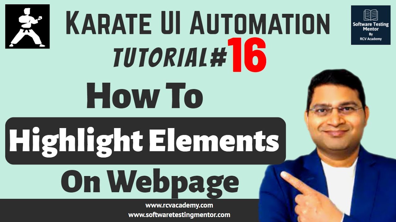 Karate UI Automation Tutorial #16 – How to Highlight Element on Webpage post thumbnail image