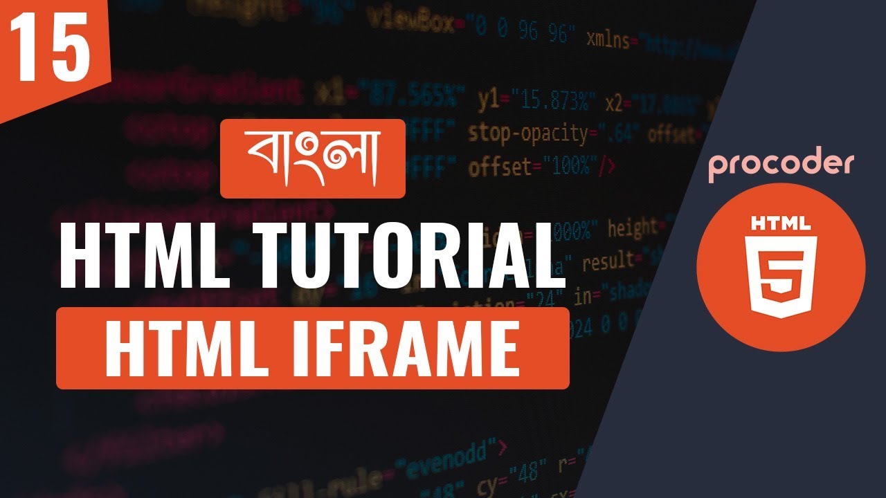 HTML Tutorial for Beginners in Bangla | HTML iframe | Part 15 post thumbnail image