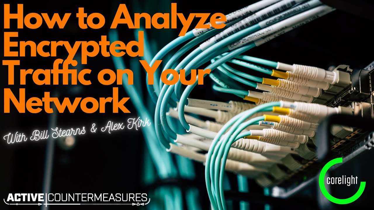 How to Analyze Encrypted Traffic on Your Network | Bill Stearns & Alex Kirk | 1 Hour post thumbnail image