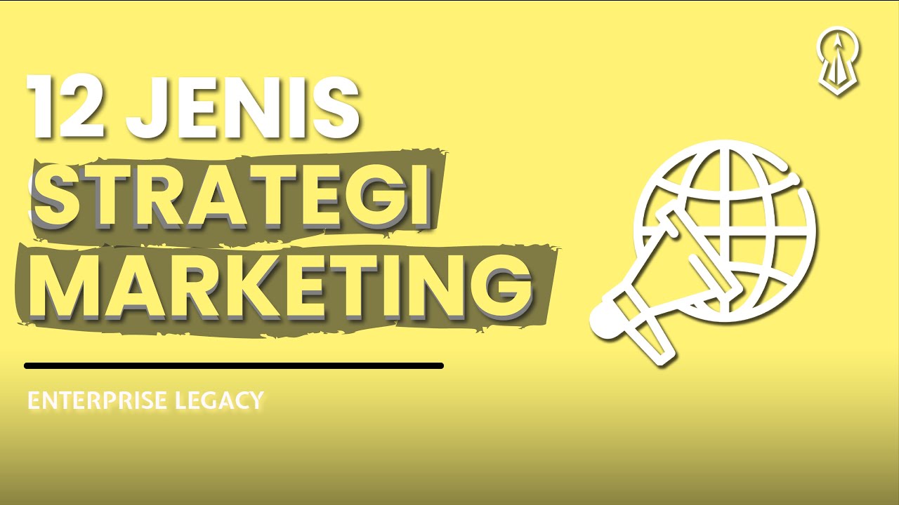 12 JENIS STRATEGI MARKETING YANG EFEKTIF | #Marketing post thumbnail image