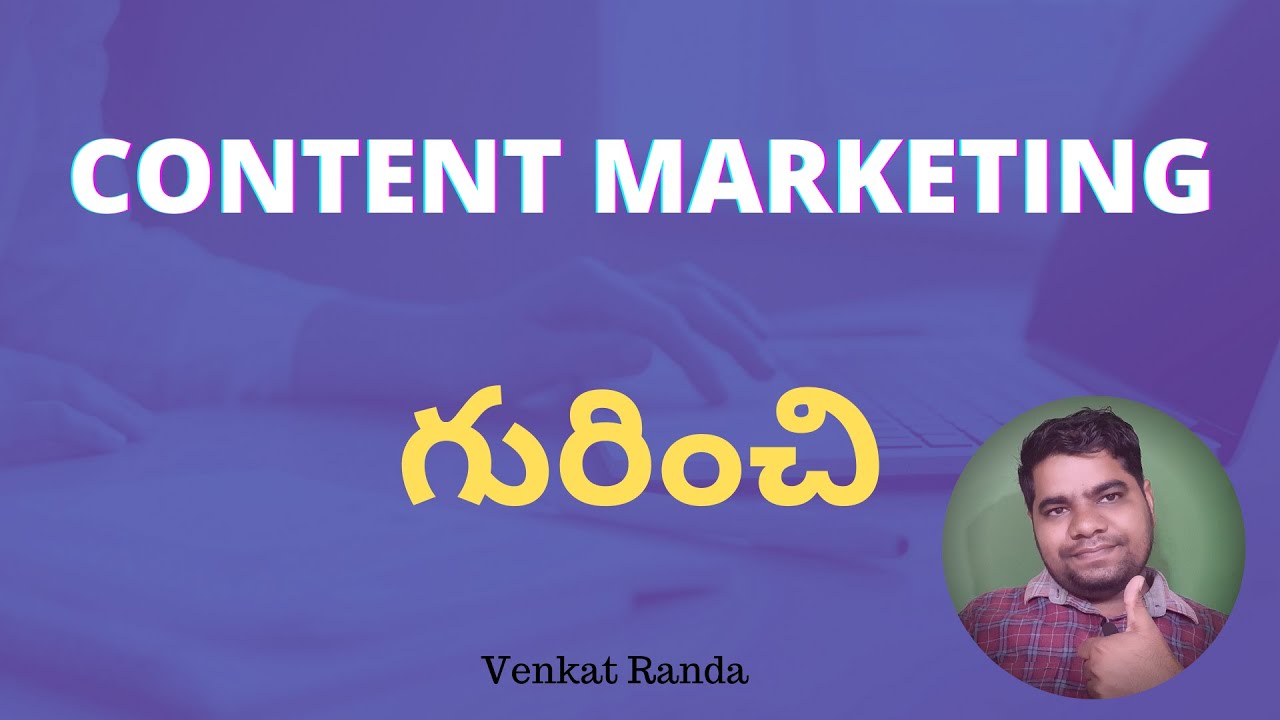 About Content Marketing | Digital Marketing Tutorials | Explained in Telugu post thumbnail image