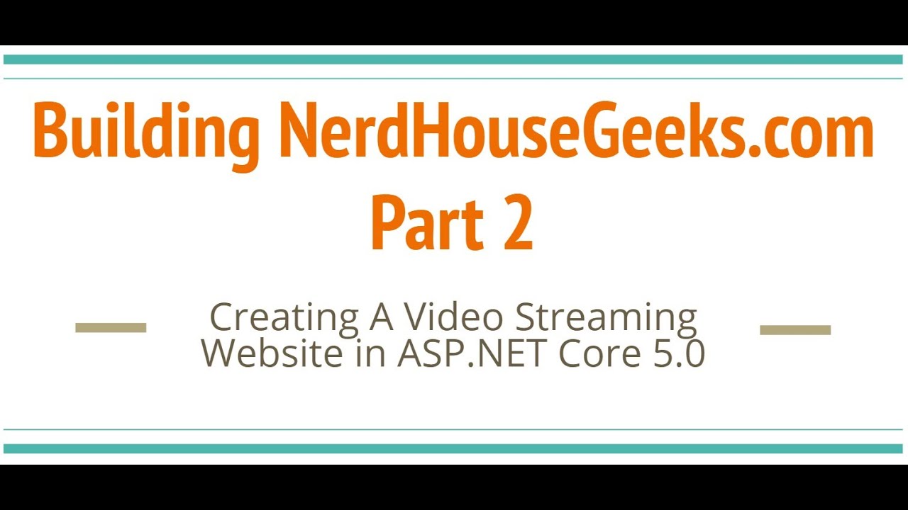 Building Video Streaming Website in ASP.NET Core 5.0 | Layout Focus | EP02 post thumbnail image