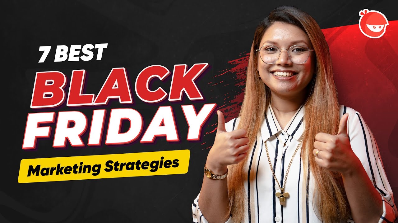 The 7 Best Black Friday Marketing Strategies for Your Business post thumbnail image