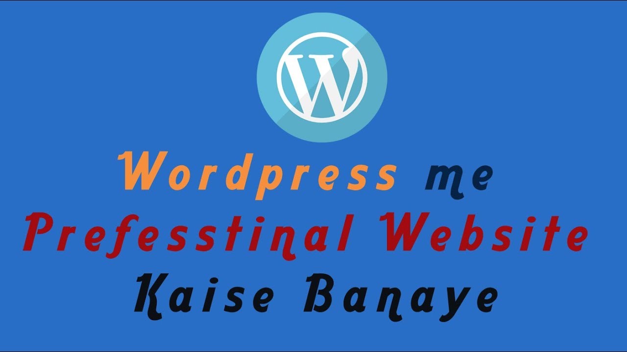 How To Make A Website in WordPress Tutorial For beginner In Hindi post thumbnail image