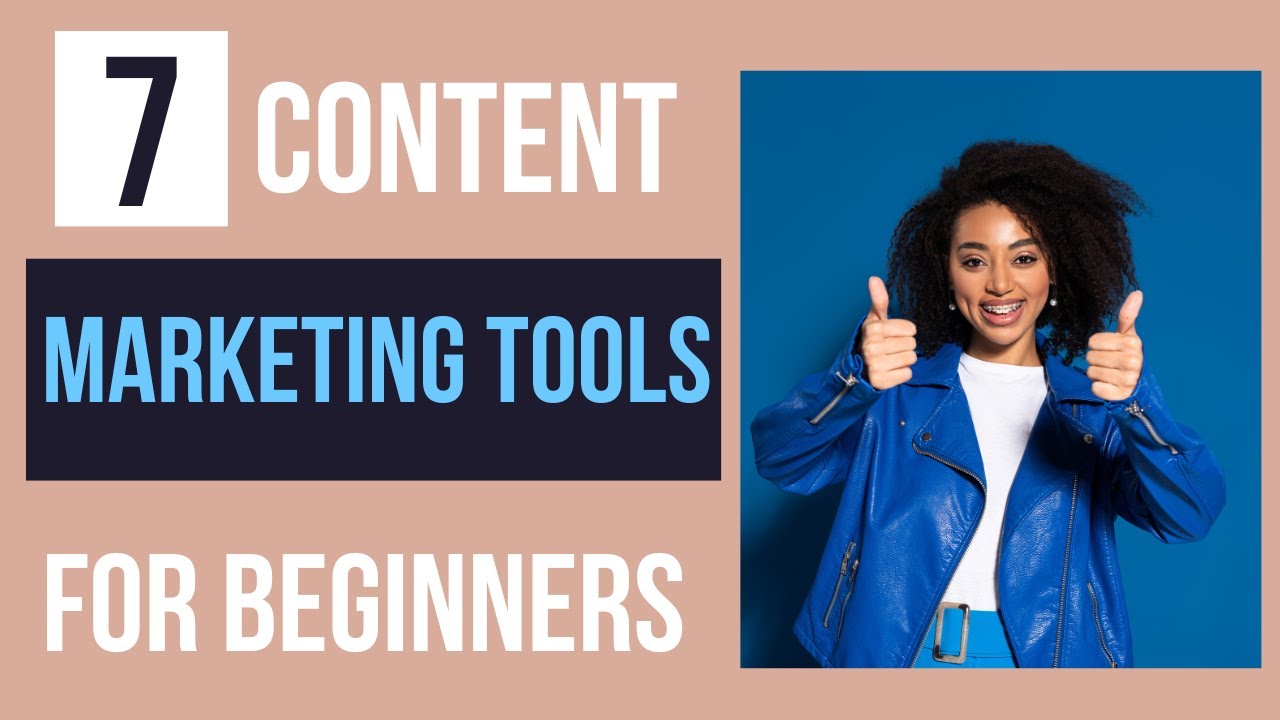 Content Marketing for Beginners 2023. 7 Tools for Beginners in 5 Minutes. post thumbnail image