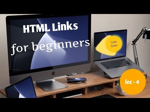 Links  in HTML 5  | HTML for beginners | Html Lecture – 04 in Hindi post thumbnail image