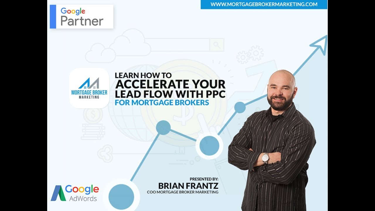 PPC for Mortgage Brokers – How to accelerate your Lead Flow with Google Adwords post thumbnail image