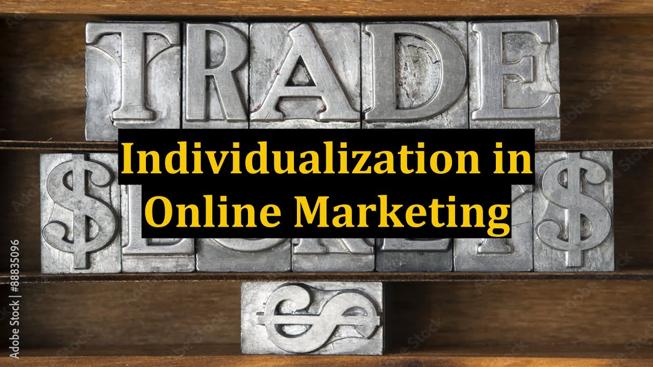 Individualization in Online Marketing post thumbnail image