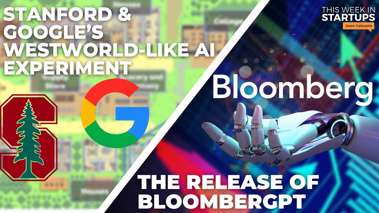 Stanford & Google’s Westworld-like AI experiment, BloombergGPT, SF CRE collapse | E1718 post thumbnail image