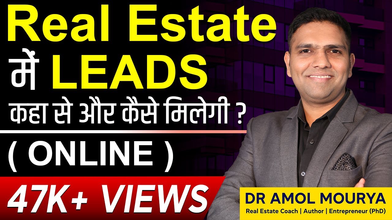 How To Generate leads in Real Estate in Hindi | Dr Amol Mourya | Real Estate Coach & Trainer post thumbnail image