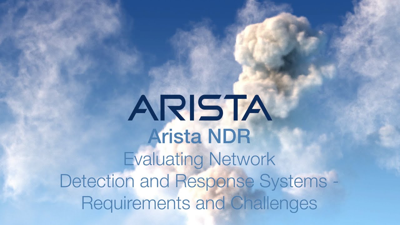 Arista NDR – Evaluating Network Traffic Analysis Systems post thumbnail image