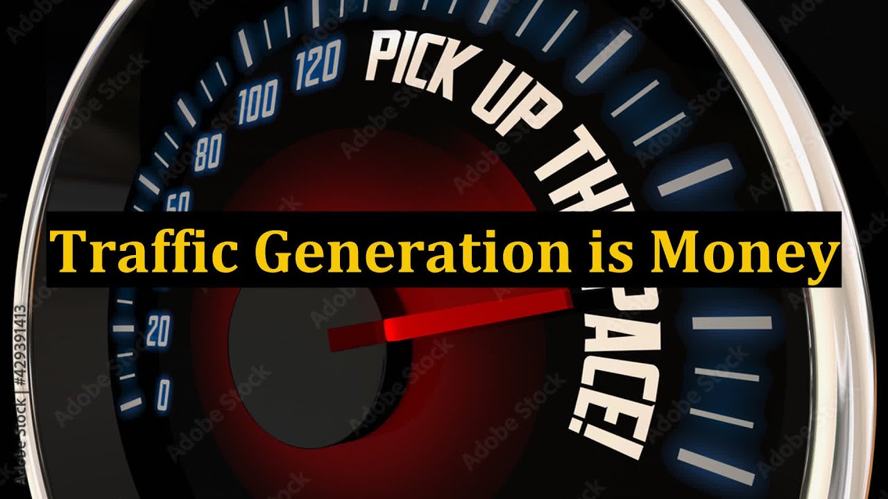 Traffic Generation is Money post thumbnail image