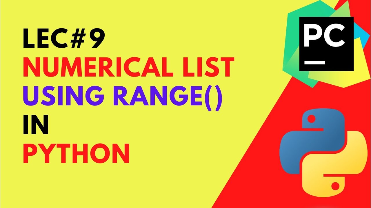 #9 How to Create a Numerical List in Python | Python Range() Function | codetrix post thumbnail image