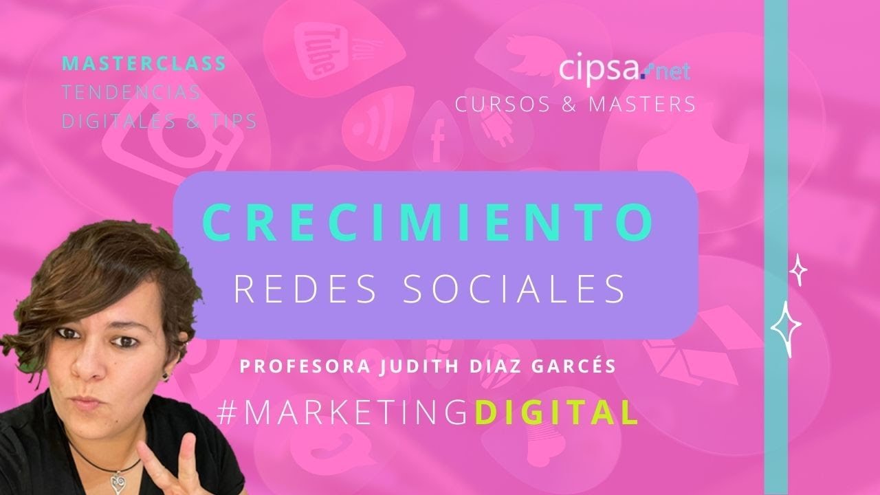 💙  Masterclass *CRECIMIENTO REDES SOCIALES POV * TENDENCIAS DIGITALES Judith Díaz Garcés post thumbnail image