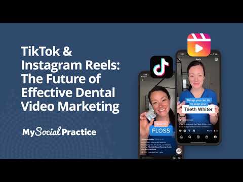 WEBINAR: TikTok & Instagram Reels: The Future of Effective Dental Video Marketing post thumbnail image