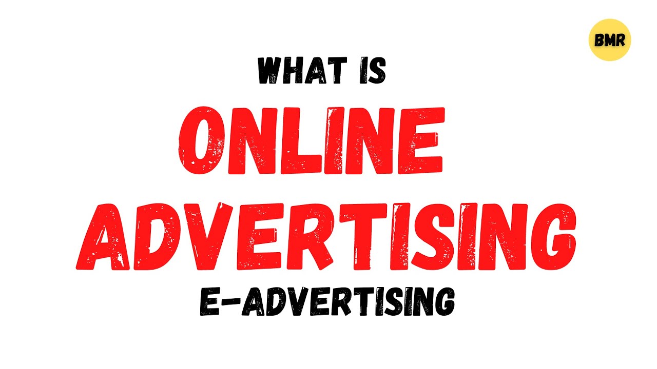 What is Online Advertising E-Advertising | Ecommerece | Dr. Sandhu post thumbnail image