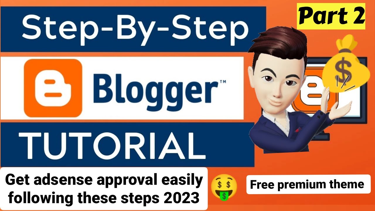 Beginner’s Guide: Building a Stunning Blogger Website | Part 2 Tutorial post thumbnail image