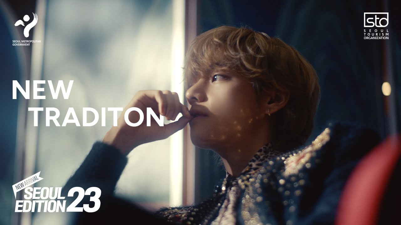 [SEOUL X V of BTS] Seoul Edition23 – New Tradition (Official Video) post thumbnail image