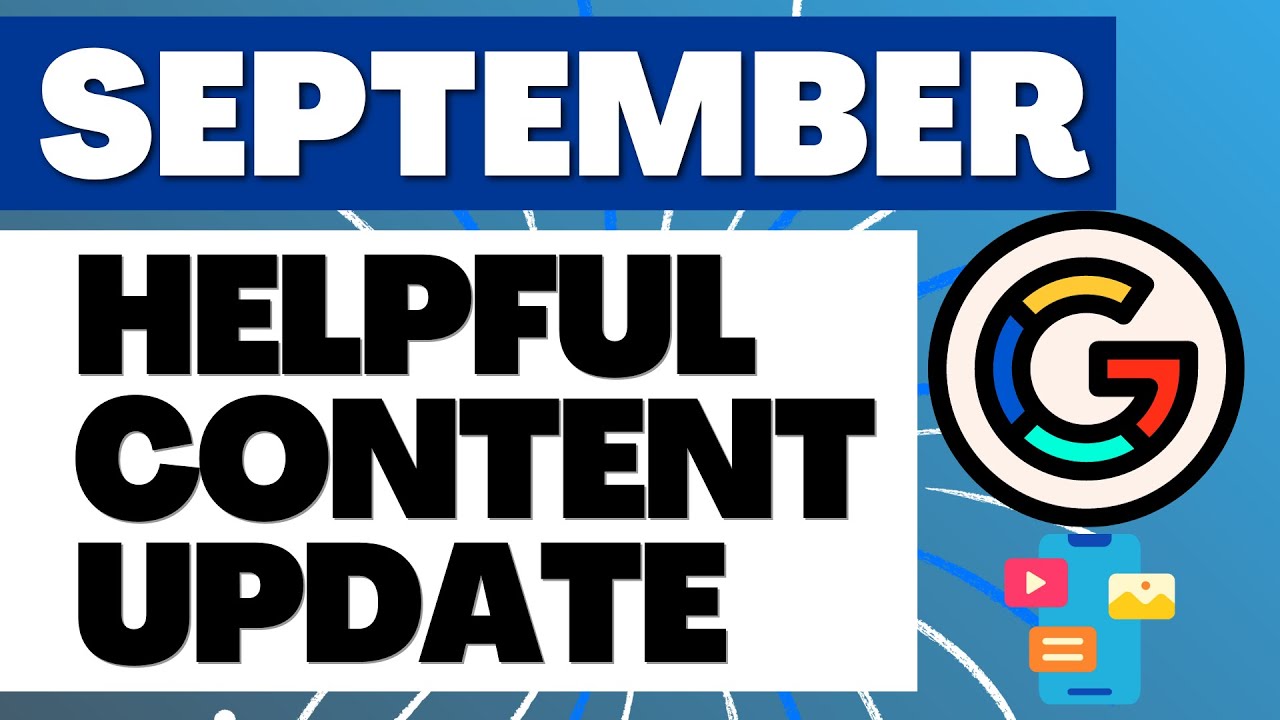 Google September 2023 Helpful Content Update – What It Is and 7 Long-Term Tips post thumbnail image