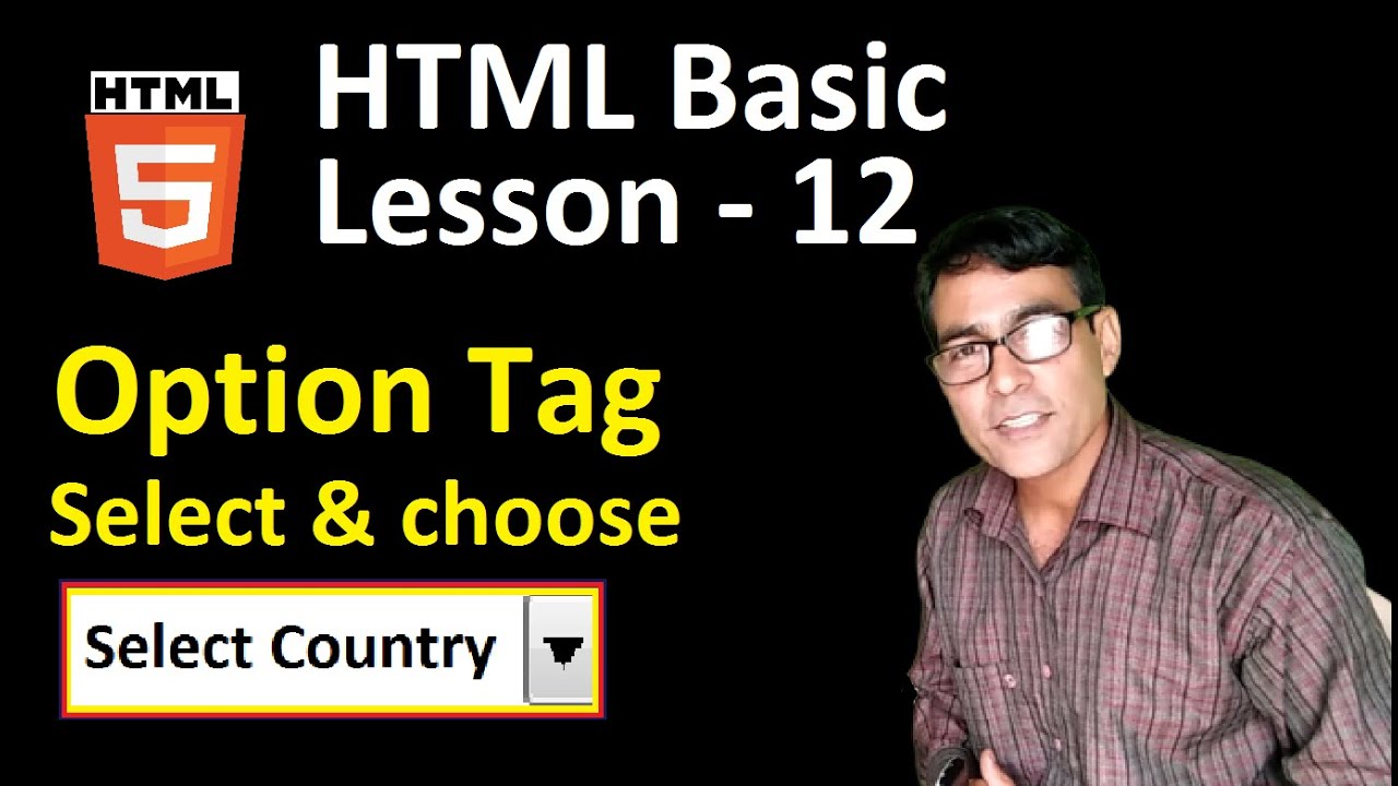 Option tag in HTML in hindi | HTML Basics lesson – 12 | html select tag and option tag post thumbnail image