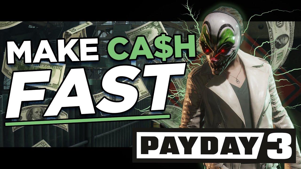 The Fastest Way to Earn Cash In Payday 3! post thumbnail image