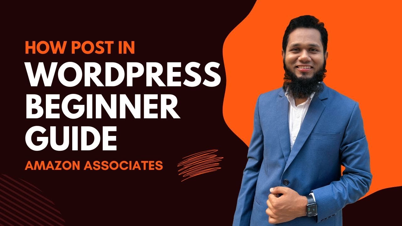 Amazon Associates: Beginner’s WordPress Guide for Crafting & Publishing Posts (In-Depth Tutorial) post thumbnail image