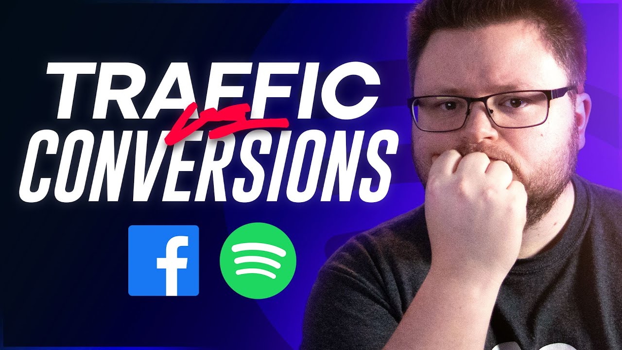 Traffic vs Conversion Campaigns for Spotify Facebook Ads post thumbnail image