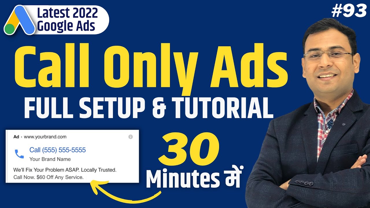 Google Call Only Ads | How to Setup Call Only Ads | Call Only Ads Tutorial | Google Ads Course | #93 post thumbnail image