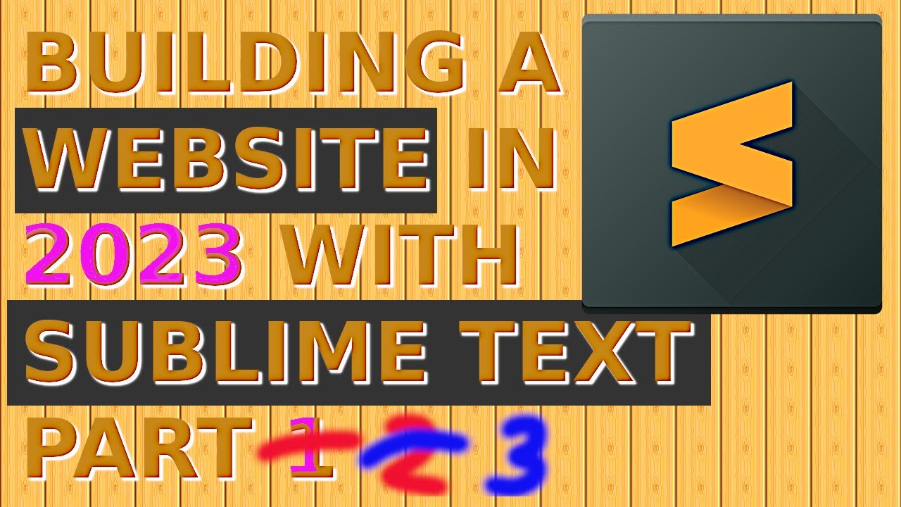 Building a Website in 2023 with Sublime Text Part 3 post thumbnail image