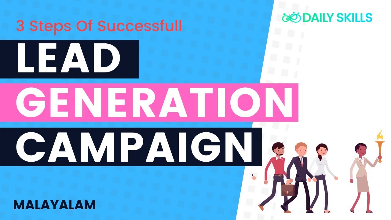 🚦 3 Steps of Successful Lead Generation Campaigns 🏆 | Malayalam | Daily Skills | Subilal K post thumbnail image