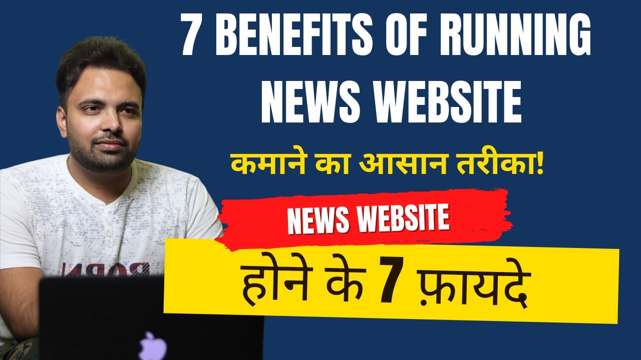 7 Benefits of Running a News Website And Earn Money Online post thumbnail image