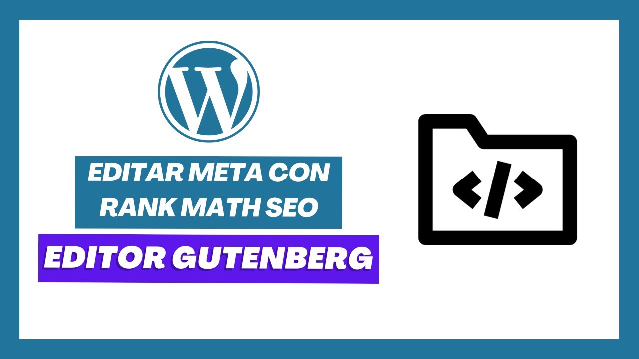 ▶ TUTORIAL CÓMO CAMBIAR EL META EN WORDPRESS 2023 ✅ WORDPRESS RANKMATH SEO editor GUTENBERG 2024 post thumbnail image