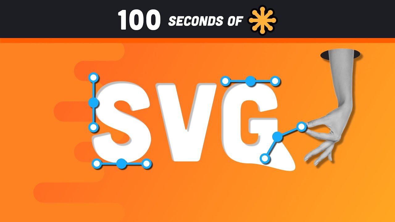 SVG Explained in 100 Seconds post thumbnail image