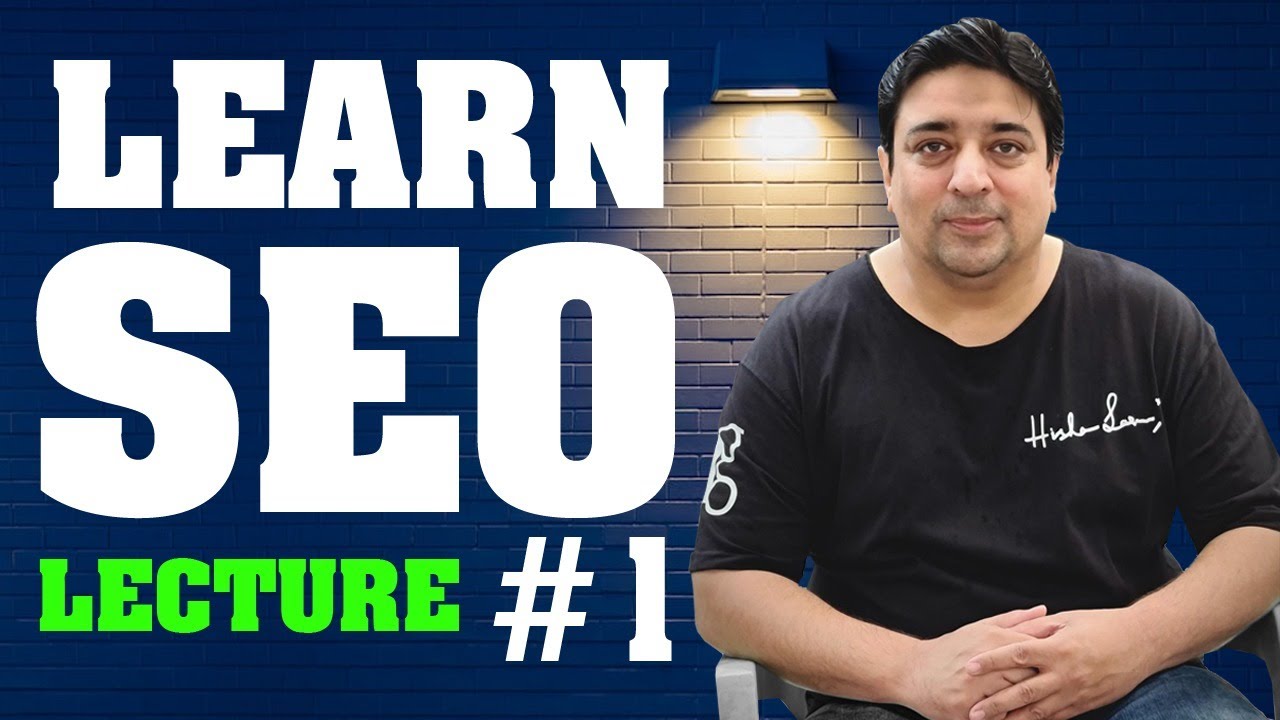 Life Changing Training | Learn Search Engine Optimization (SEO) Lecture #1 post thumbnail image