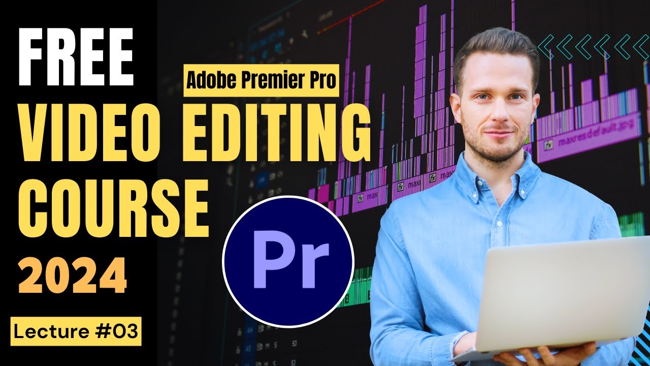 Complete Video Editing Course 2024 || Adobe Premier Pro Masterclass || Lecture 03 || Noori Services post thumbnail image