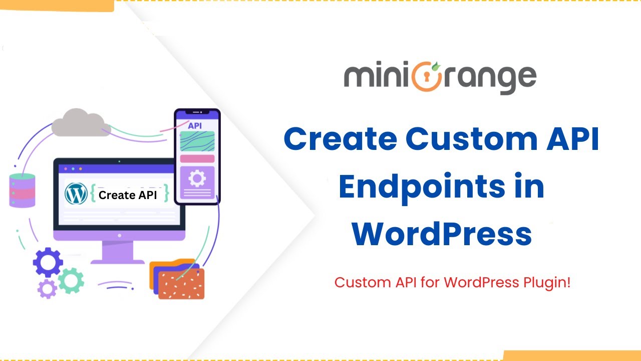 Create Custom API Endpoints in WordPress | Custom API for WordPress Plugin! post thumbnail image