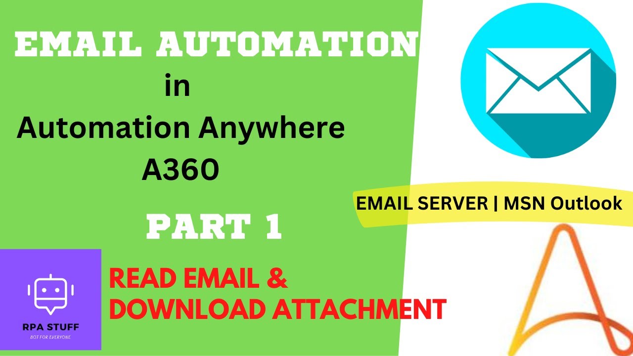 Email Automation in Automation Anywhere A360 (Part 1)| Read & Download Attachments post thumbnail image